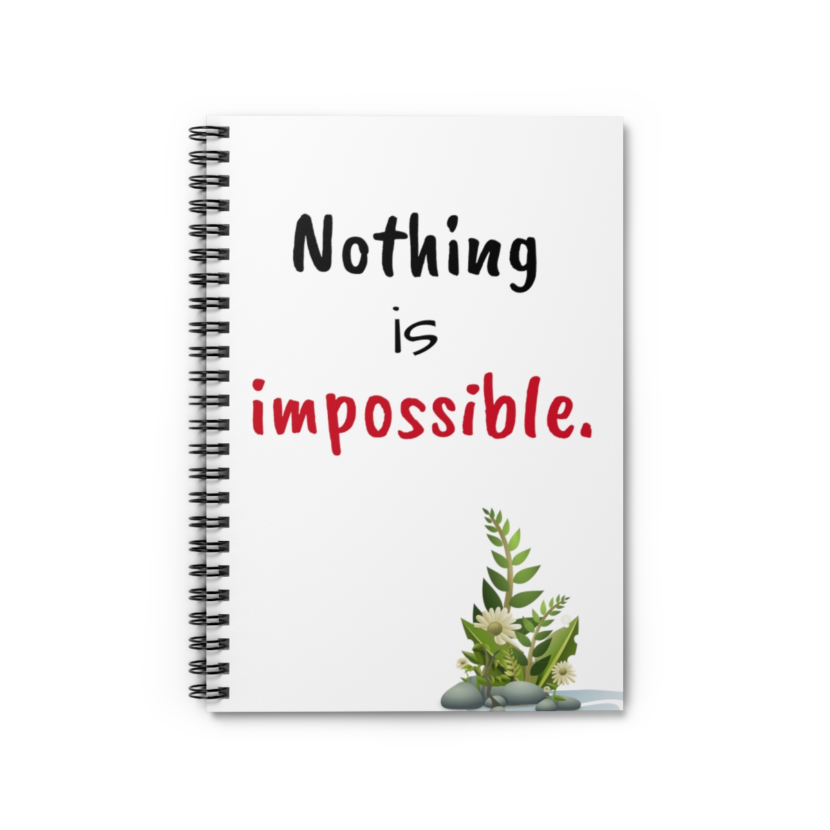 Nothing is Impossible Spiral Notebook | Ruled Line | Personalized